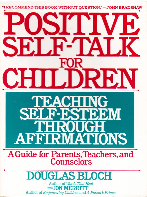 Cover image for Positive Self-Talk For Children: Teaching Self-Esteem Through Affirmations